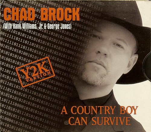 Chad Brock/Country Boy Can Survive@Feat. Williams Jr./Jones@B/W Going The Distance